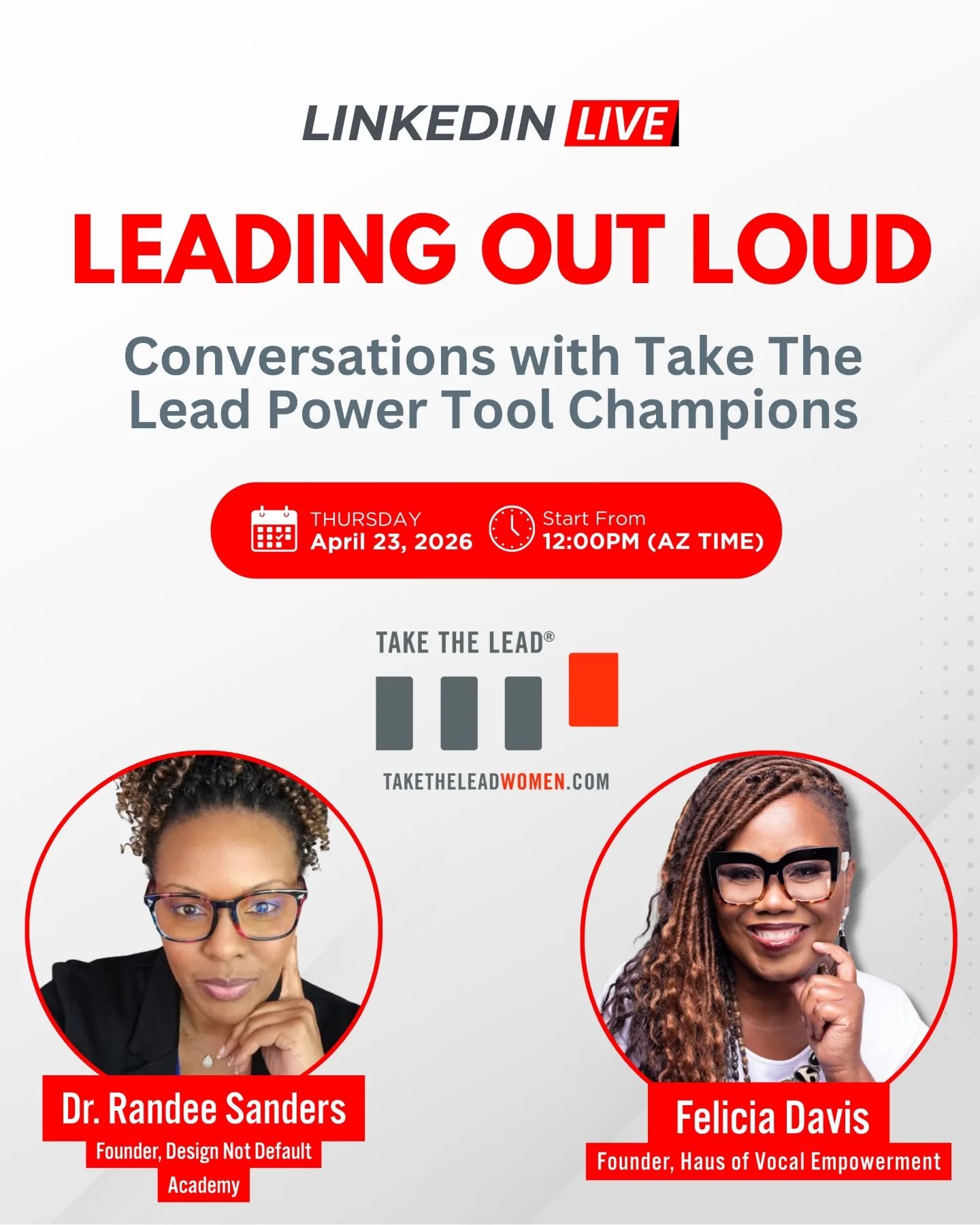 Your lunch break just got a lot more useful. 🍽️

Join us LIVE this Thursday, April 23 at 12PM AZ for Leading Out Loud with two Power Tool Champions who are actually doing the work.

Dr. Randee Sanders and Felicia Davis are bringing real talk on lead