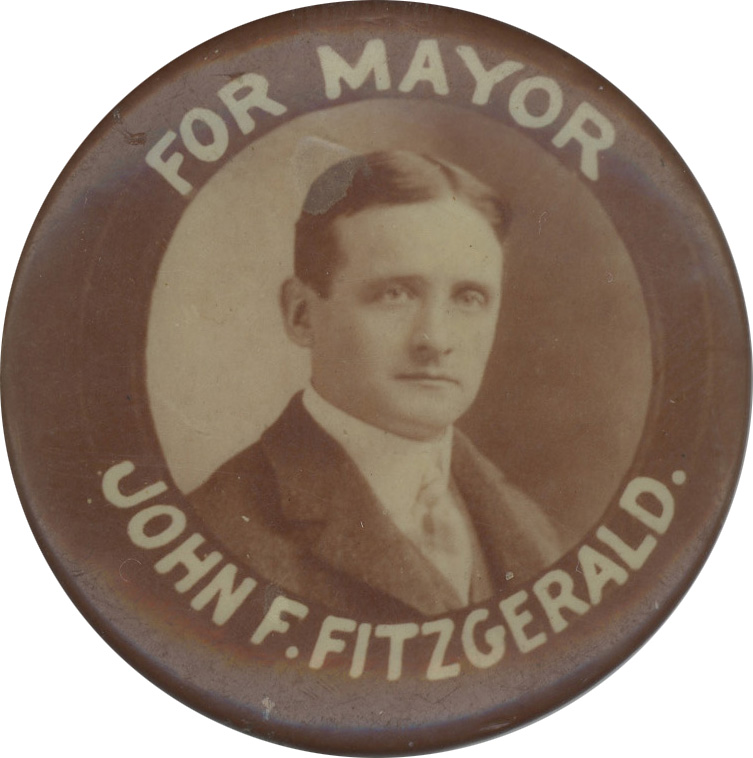 John F. "Honey Fitz" Fitzgerald Pinback