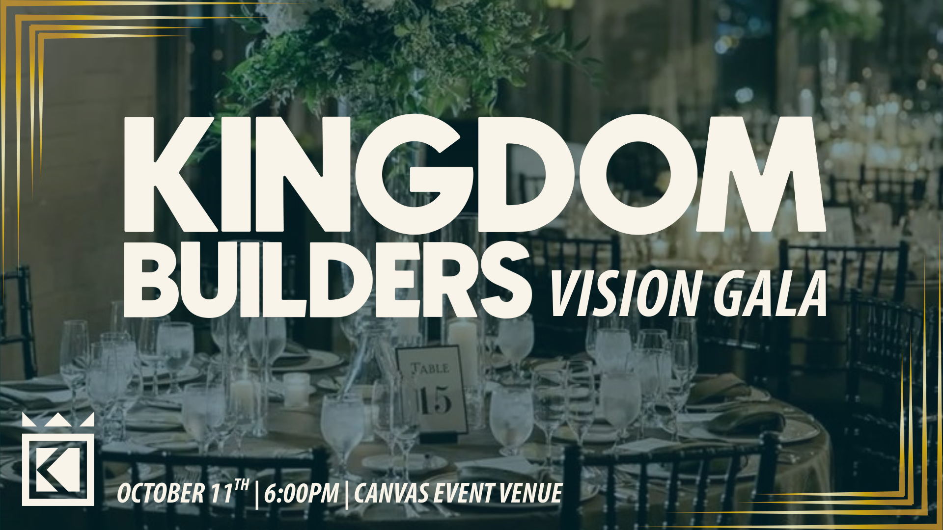 Kingdom Builders Vision Gala