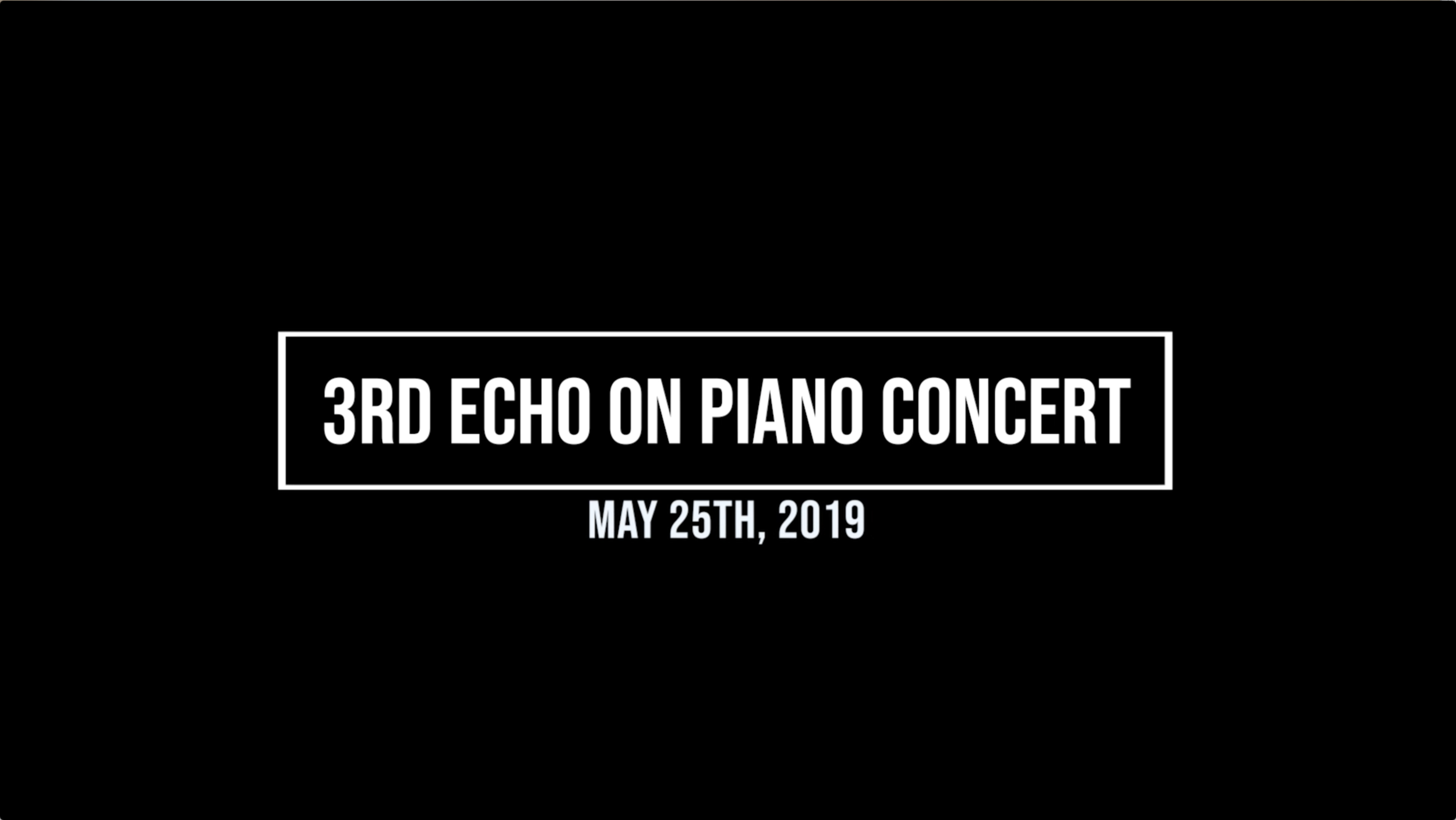 3rd Echo on Piano Concert