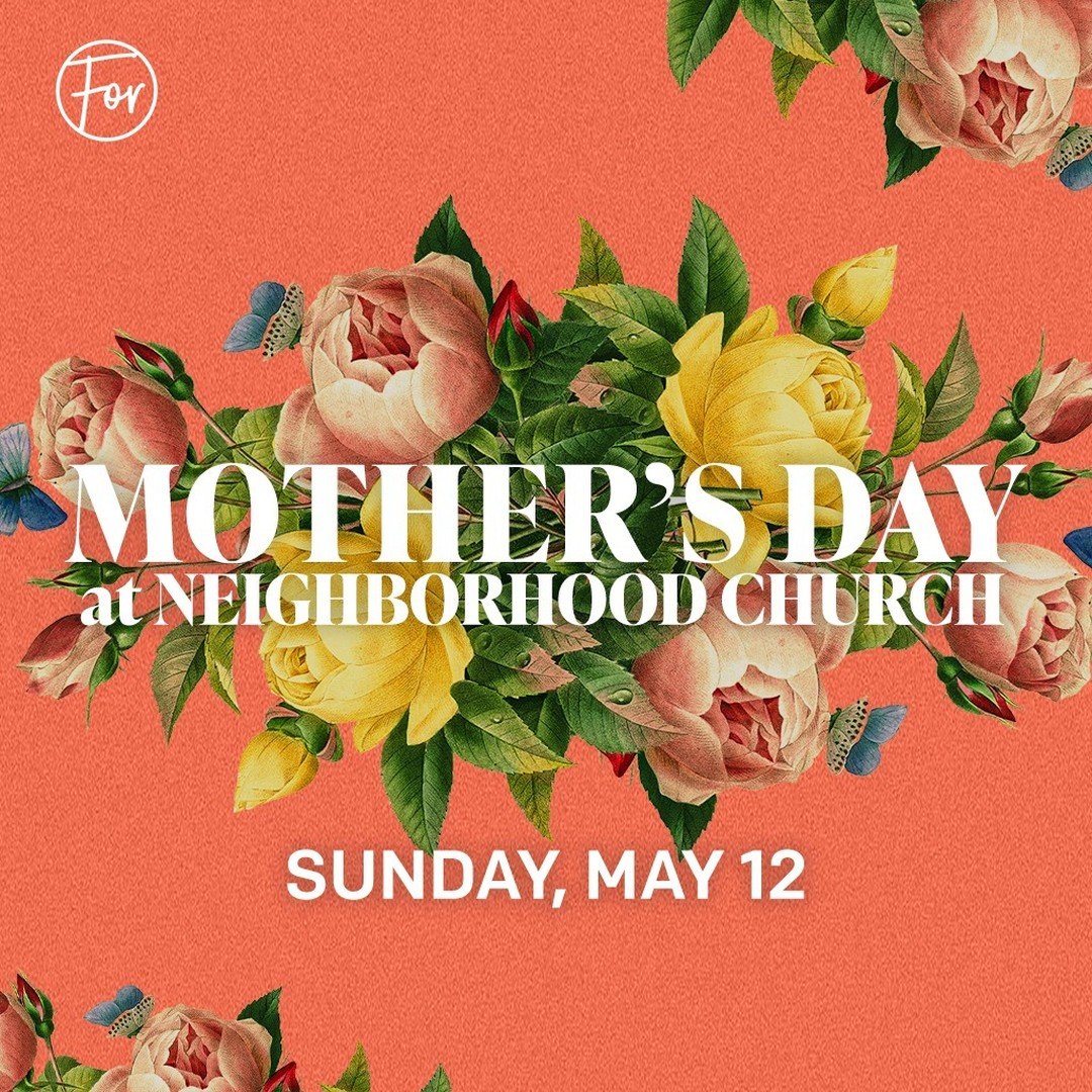 Whether you're a mom, a grandmother, an aunt, or simply someone who nurtures and cares, this day is for you. This Sunday, May 12, we're celebrating Moms and the special women in our lives!

Here's what to expect this Sunday:

🌷 To honor Moms, each l