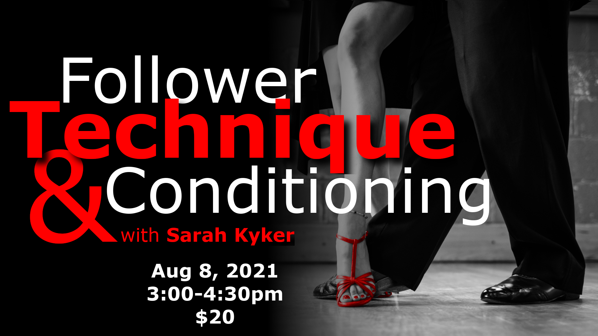 Follower Technique & Conditioning