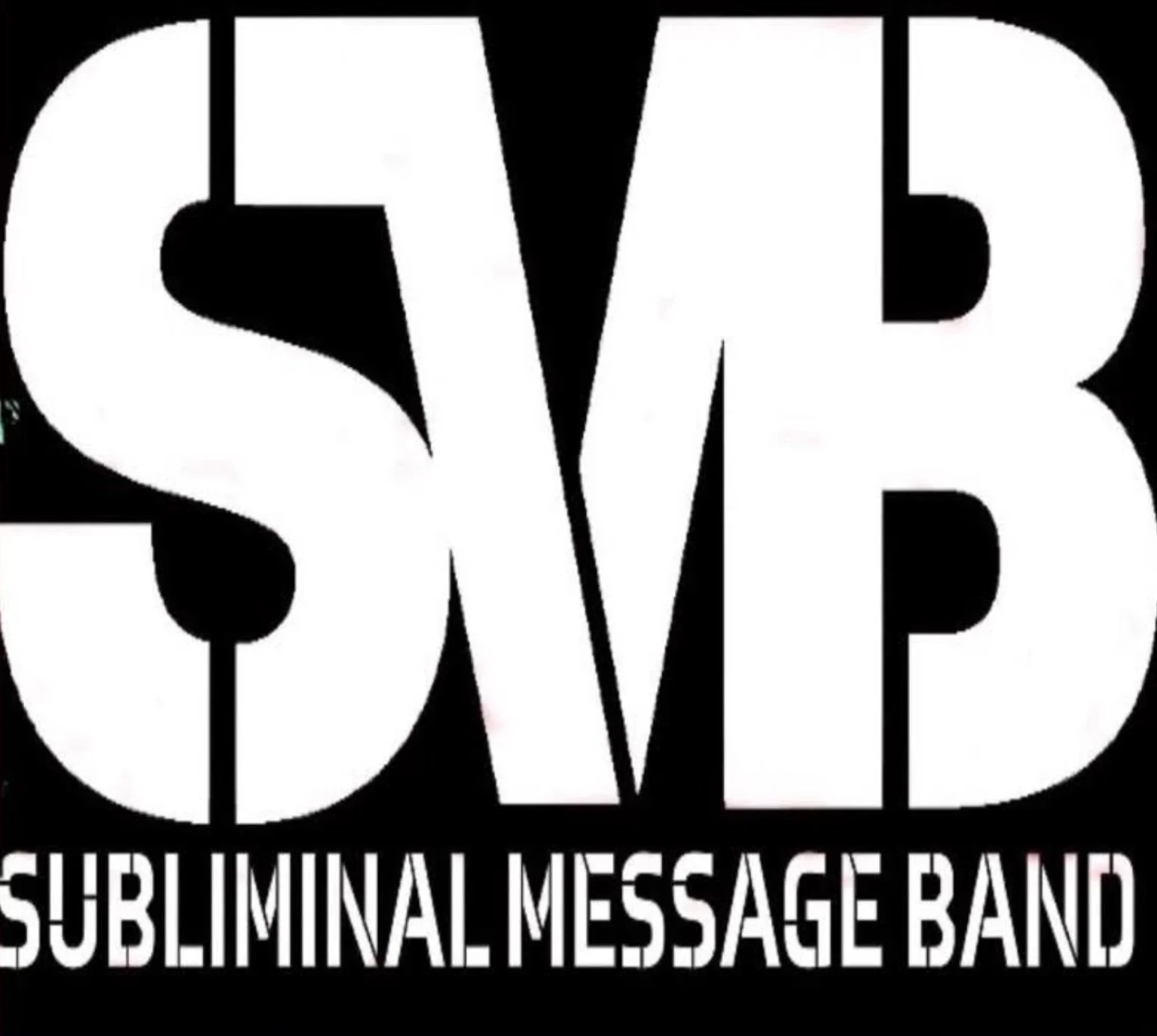Subliminal Message Band 