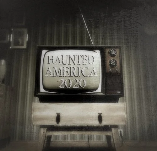 Haunted America 2020 Conference