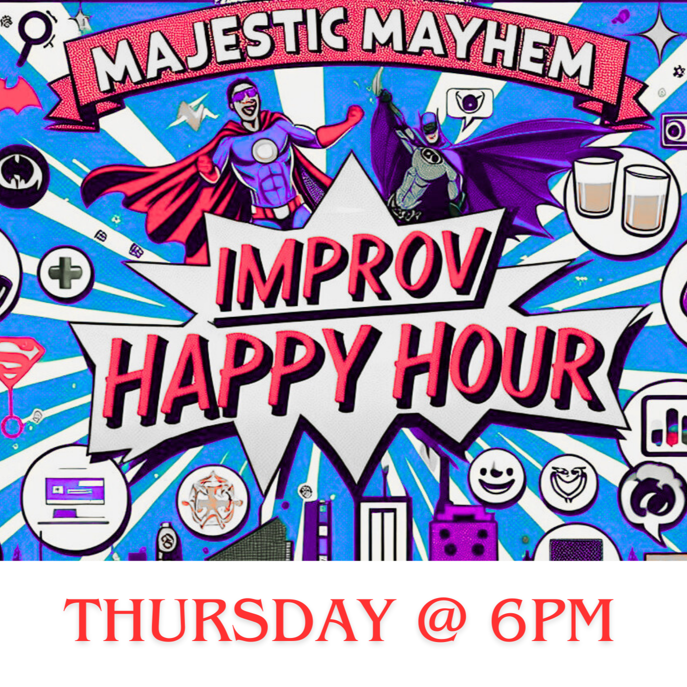 Majestic Mayhem Improv 