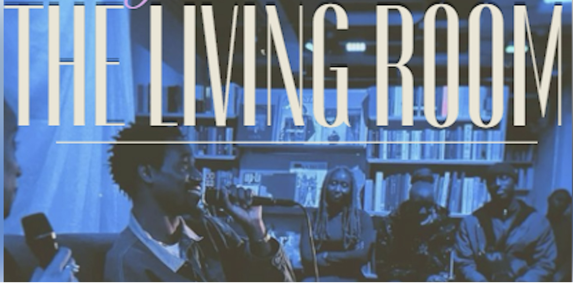 Living Room - Open Mic