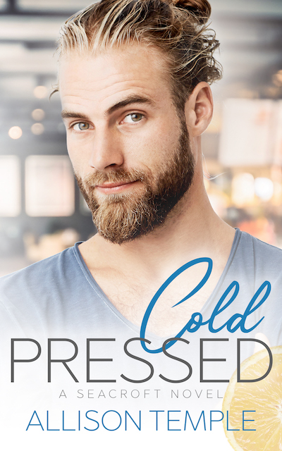 Cold Pressed Seacroft Stories Book 2 Allison Temple