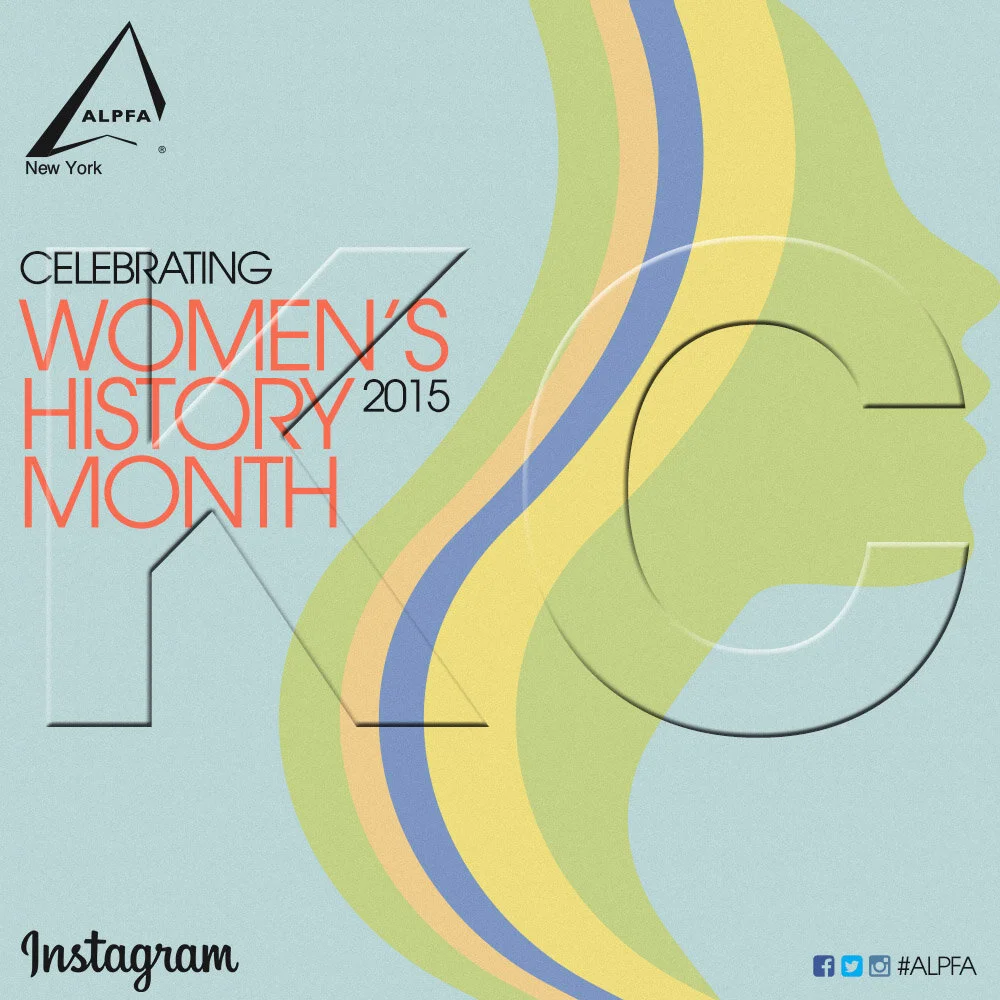 ALPFA New York Chapter “Women’s History Month” Graphic (square-sized)