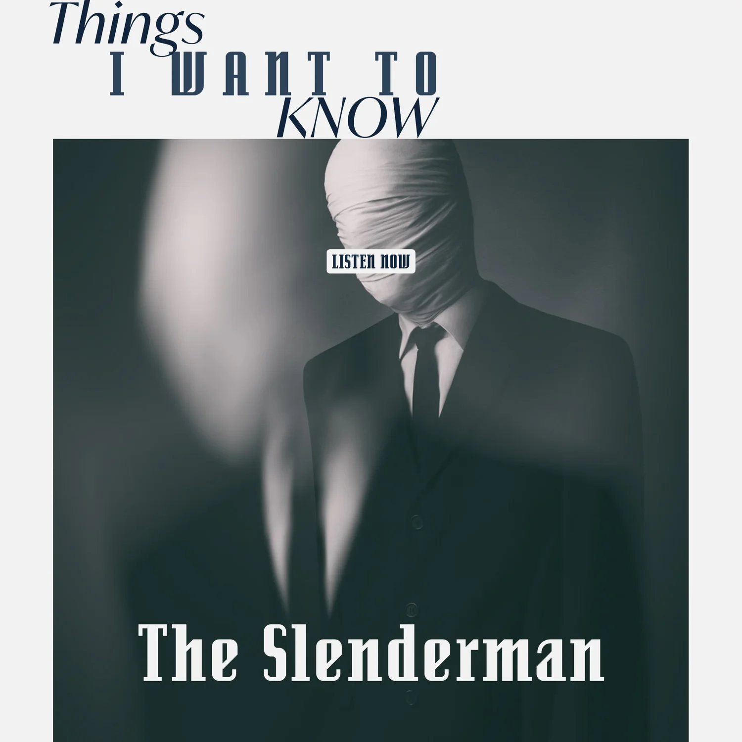 Things I Want To Know