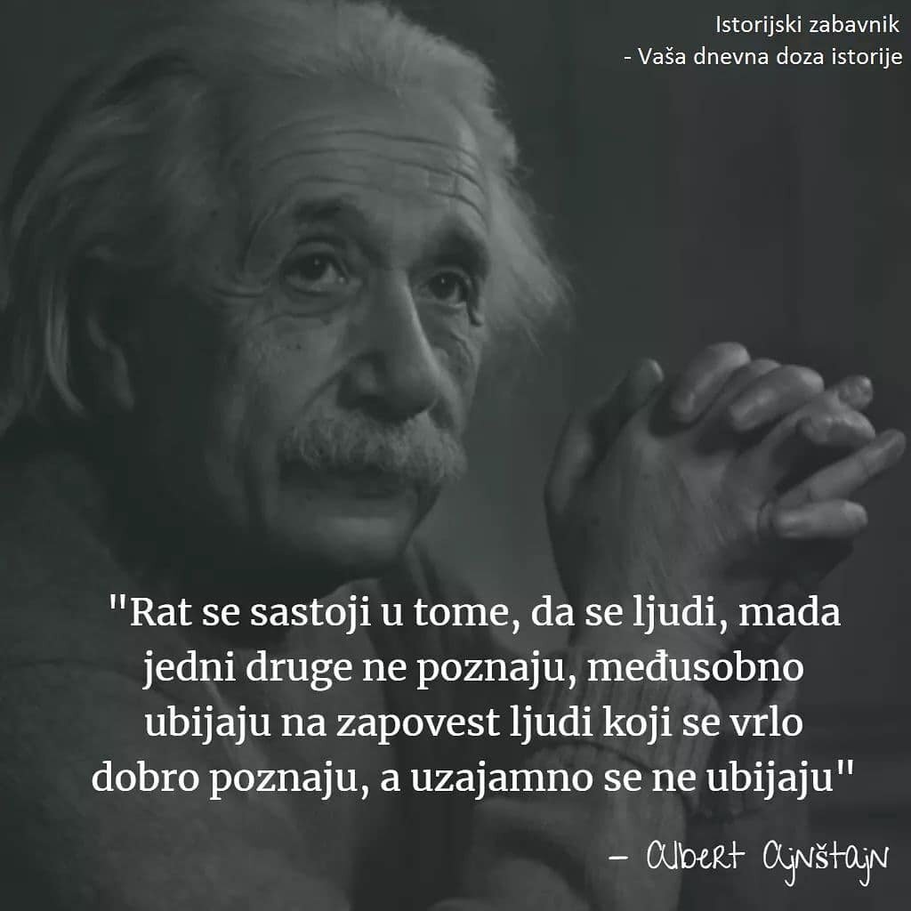 Vazda bilo 🙄
--------------
#istorijskizabavnik #istorija #zanimljivo #zanimljivosti #albertajnstajn #ajnstajn #citati #mudremisli #mudrosti #zivot #motivacija #einstein #quotes