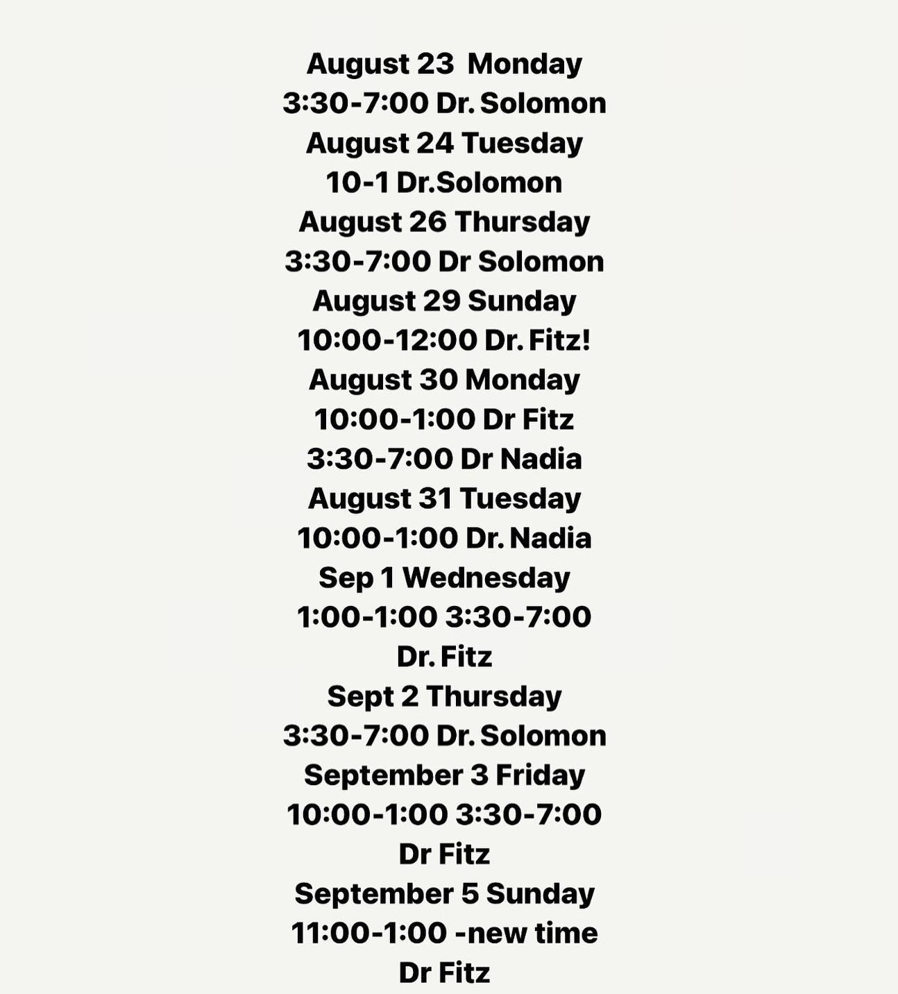 NEW OFFICE HOURS!! Make note of hour change on Sundays starting September 5!