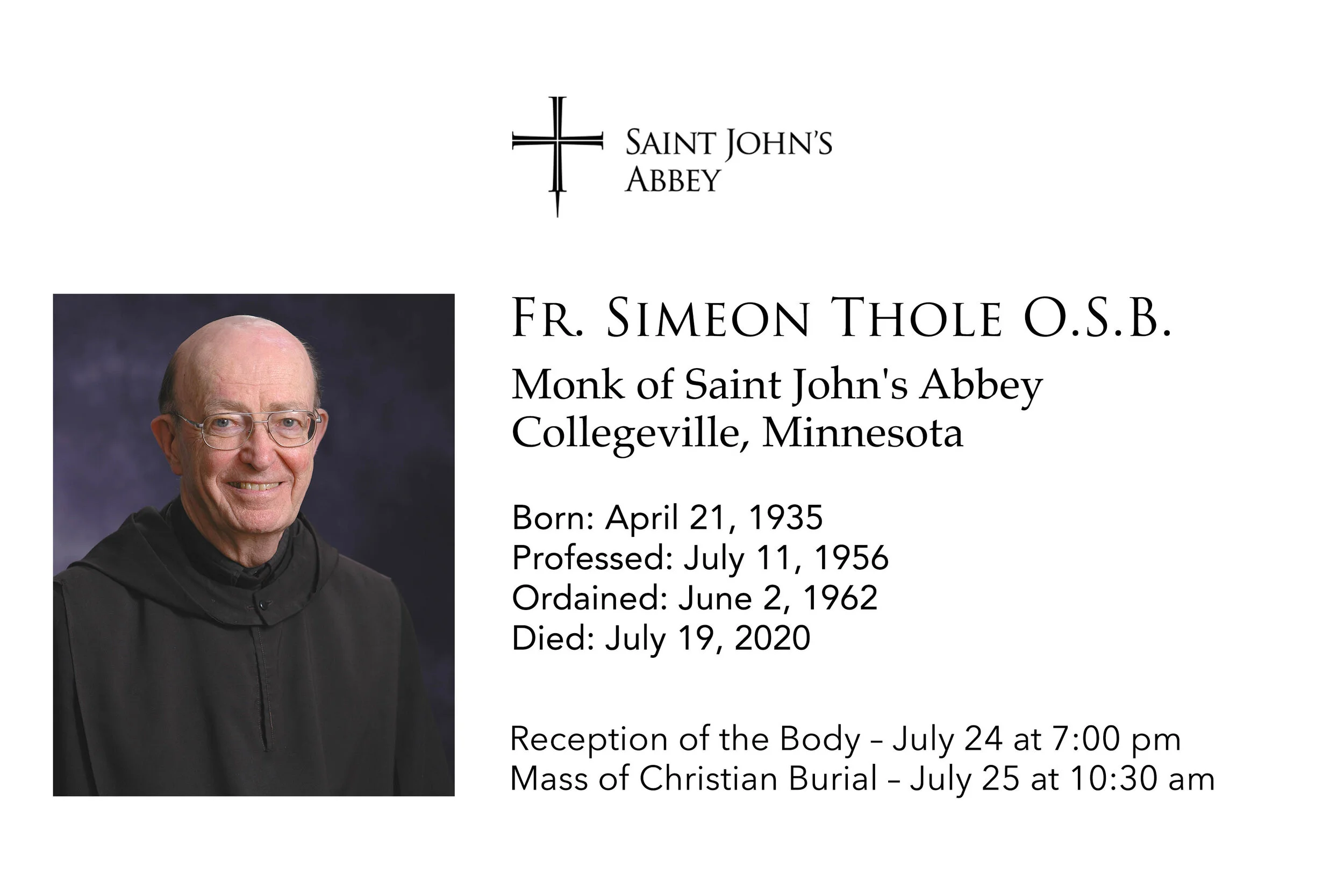 Fr. Simeon Thole O.S.B. April 21, 1935 - July 19, 2020