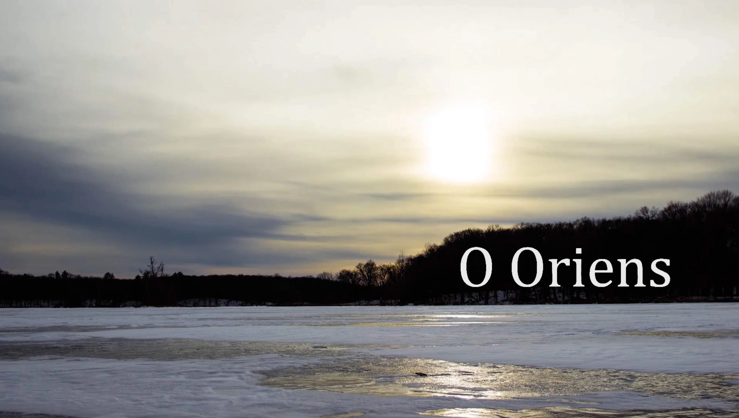 O Antiphons: O Rising Sun