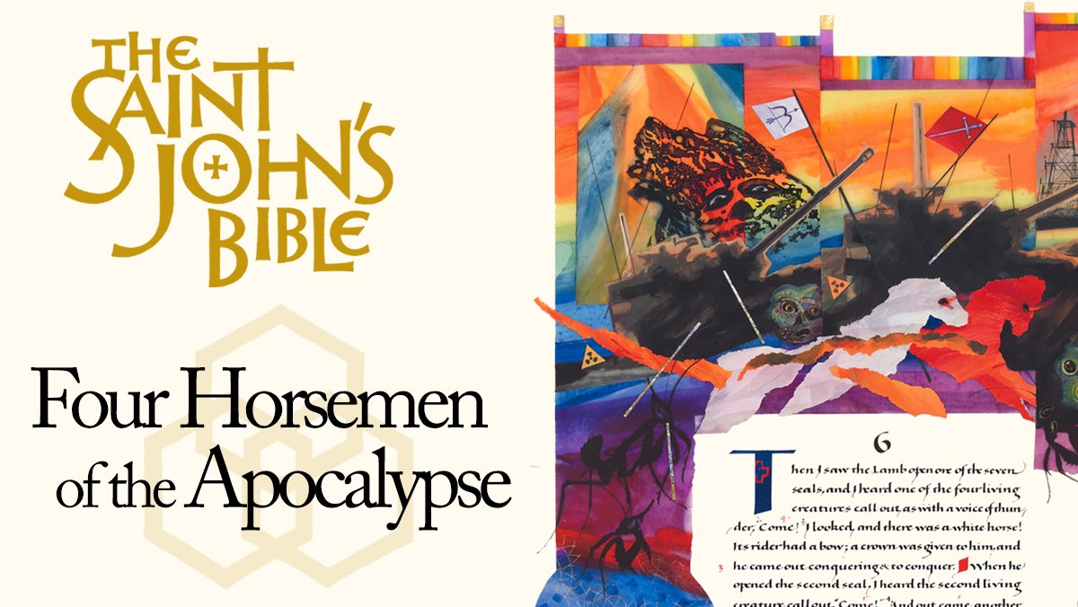 Reflections on the Saint John's Bible: Four Horsemen of the Apocalypse