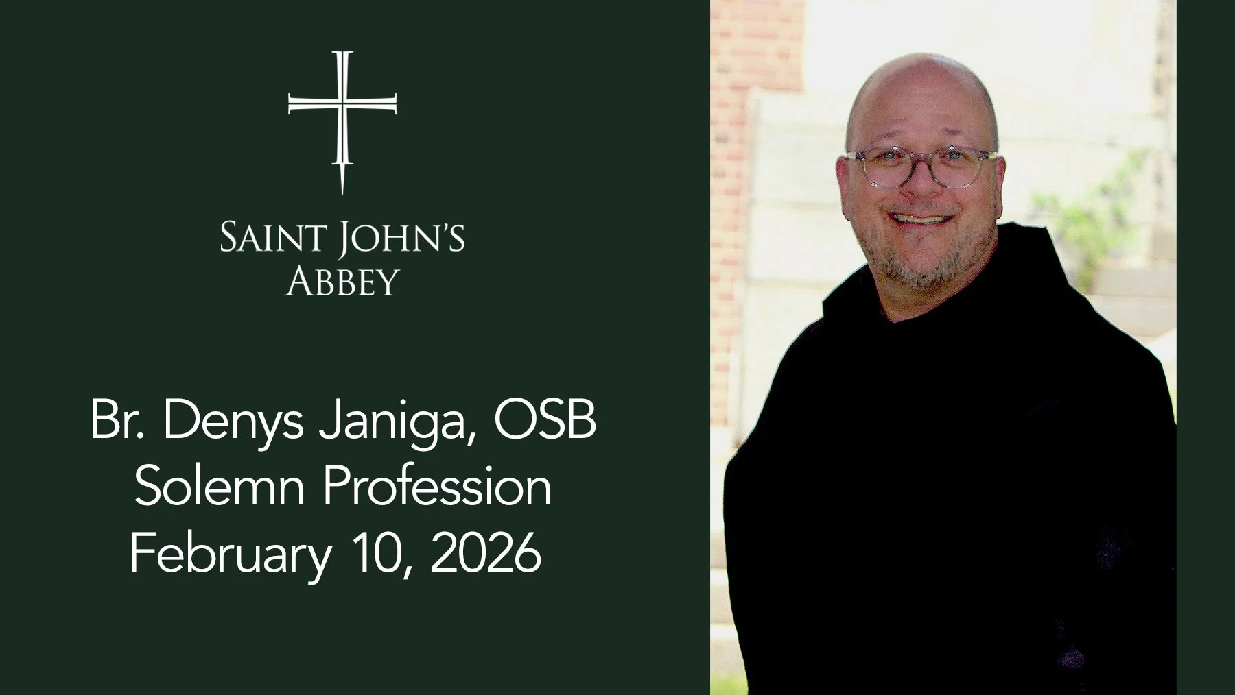 Br. Denys Janiga, OSB, to Make Final Vows 