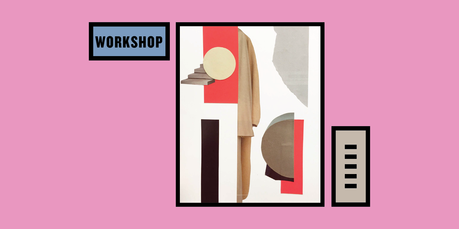 Collage Workshop with Anna Martinez