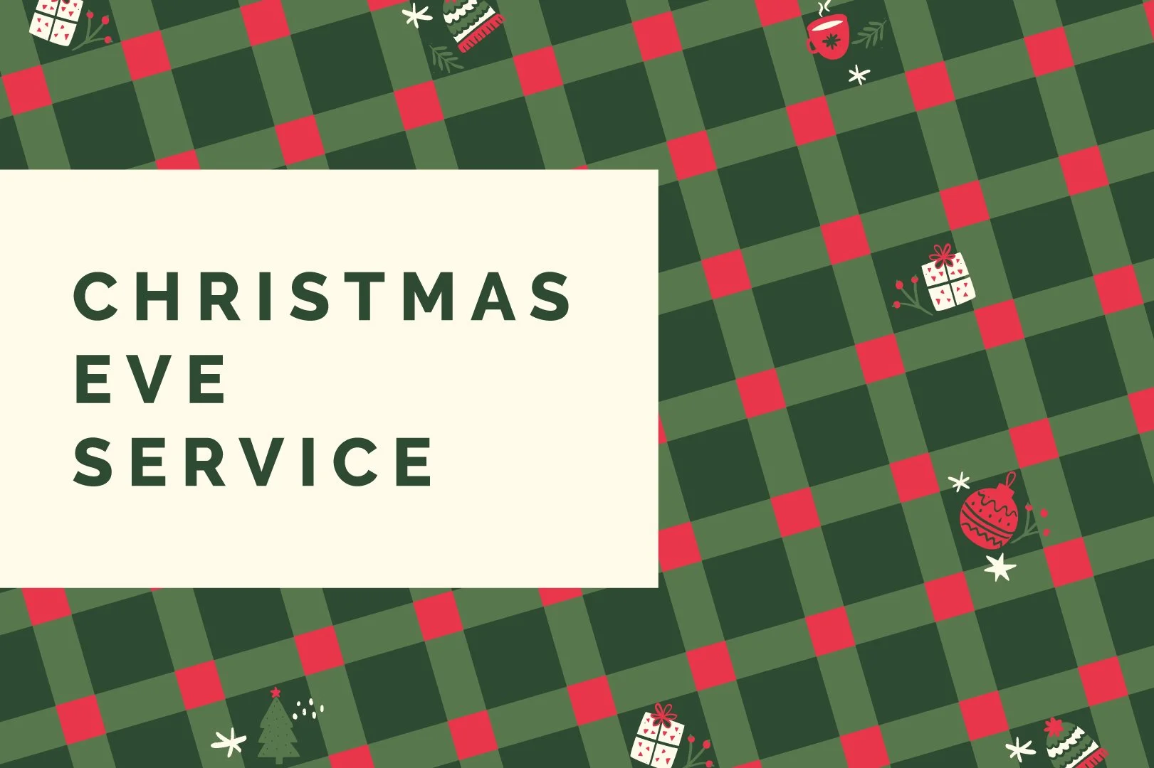 Christmas Eve - One Service