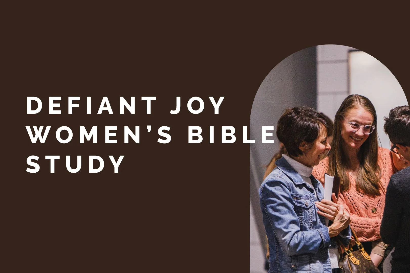 Defiant Joy Women's Bible Study