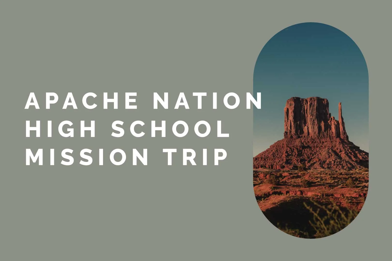 High School Apache VBS Mission Trip