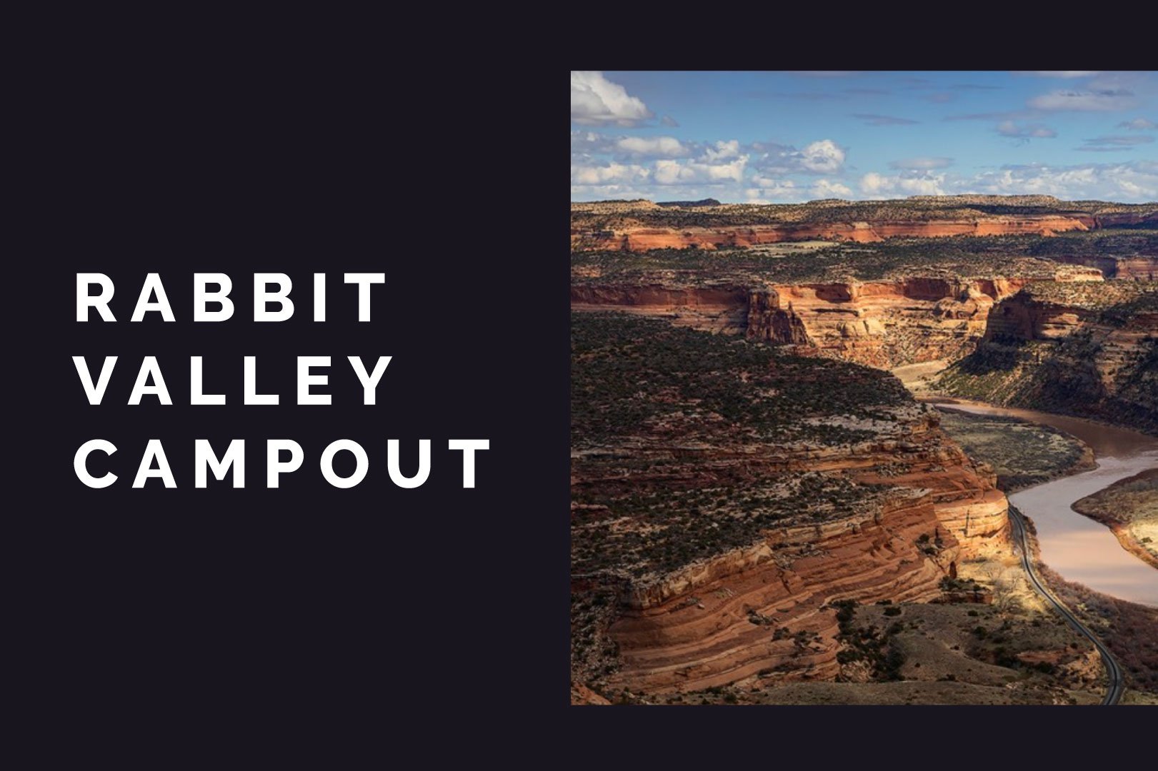 Rabbit Valley Campout