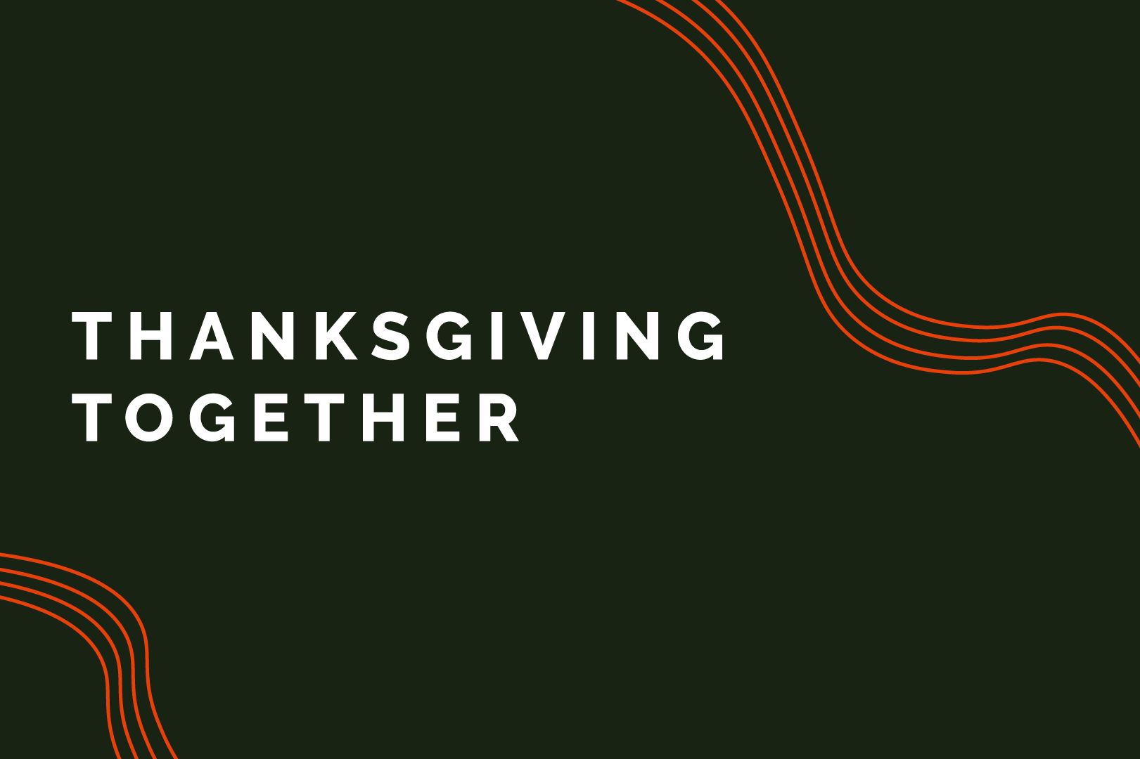 Thanksgiving Together
