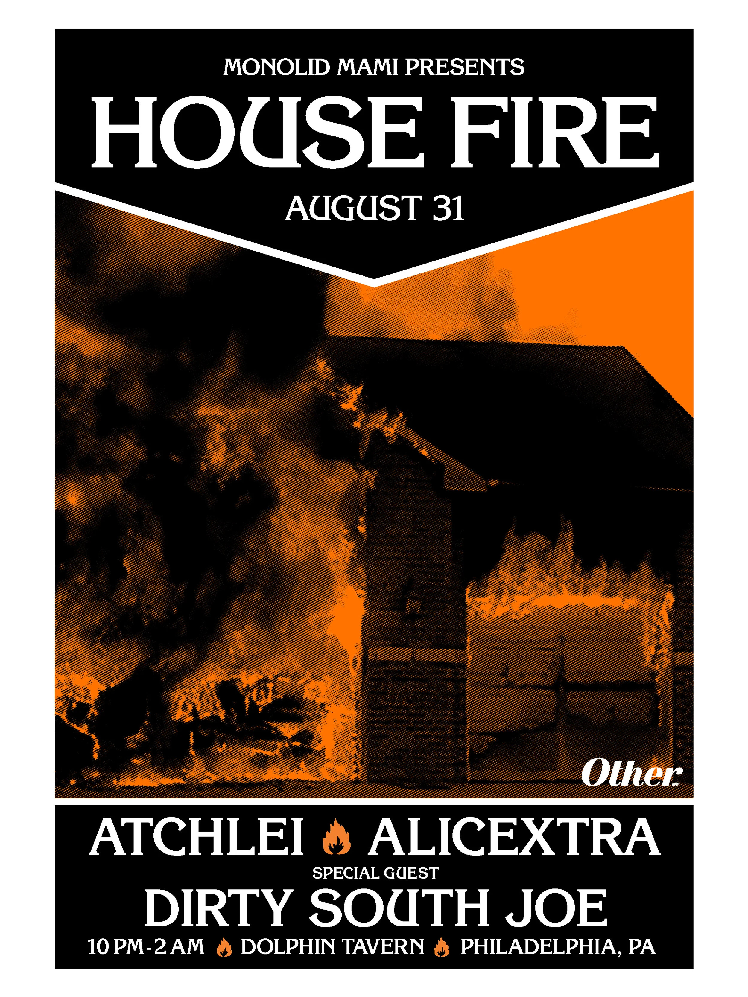 OTHER X HOUSE FIRE PARTY @ THE DOLPHIN TAVERN