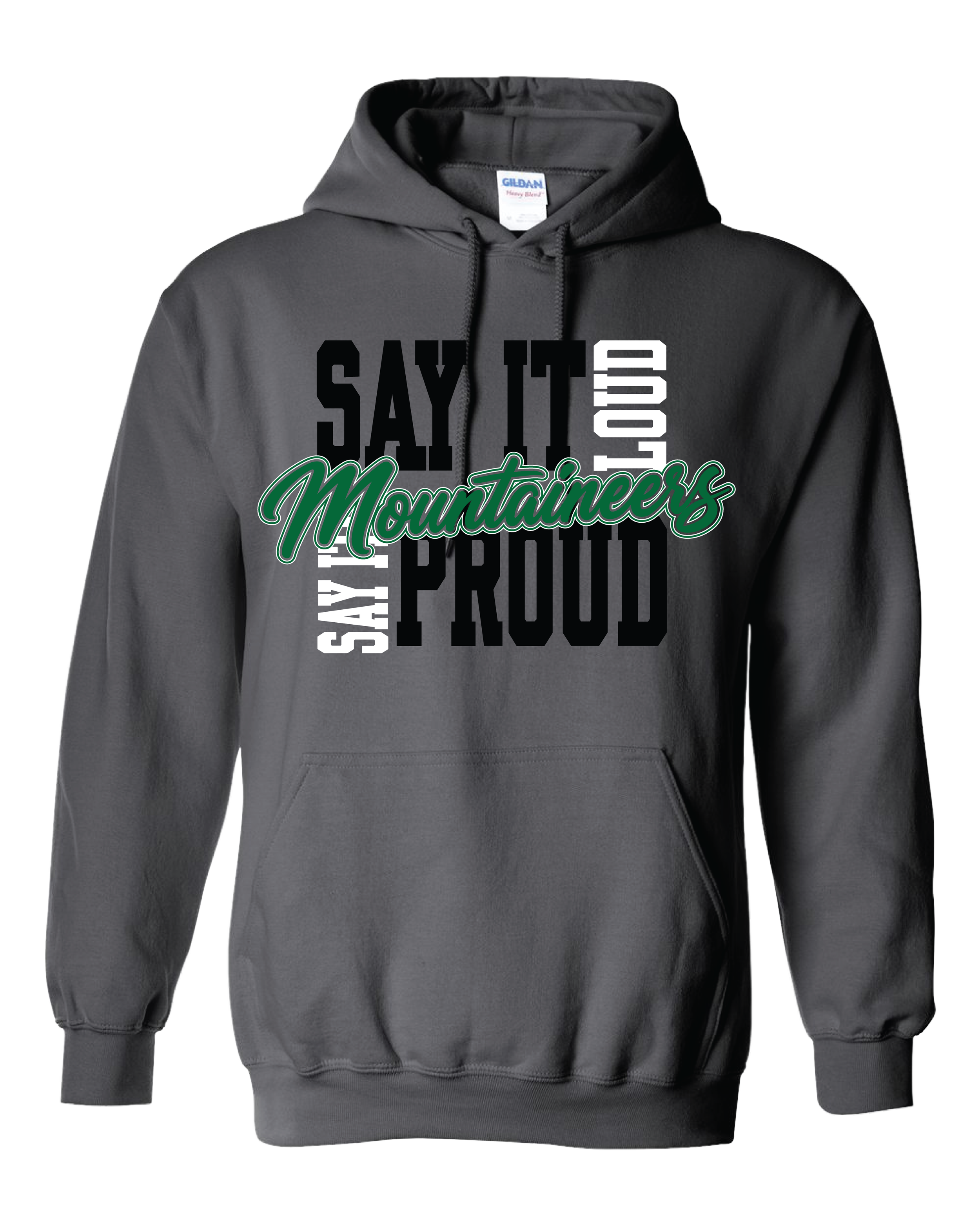 Say it Loud Hoodie.png