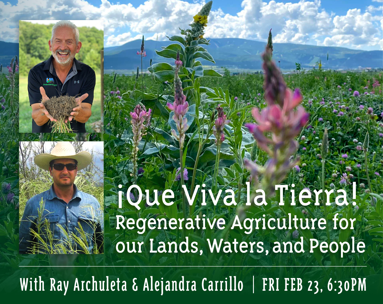 ¡Que Viva la Tierra! Regenerative Agriculture for our Lands, Waters, and People