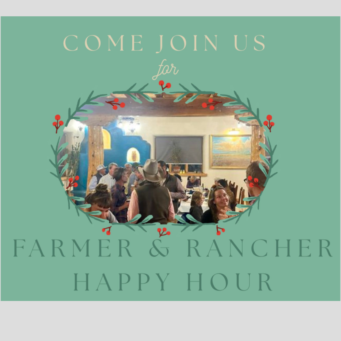 Farmer &amp; Rancher Happy Hour