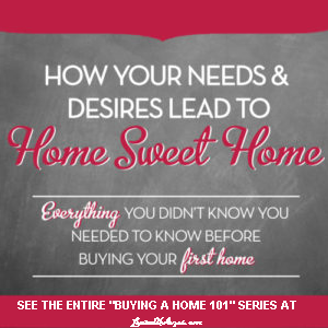 How Your Needs and Desires Lead to “Home Sweet Home”