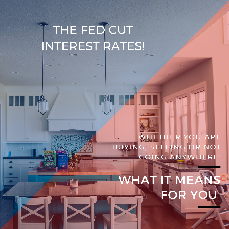 What the Fed’s Rate Cut Means for Buyers, Sellers and Homeowners