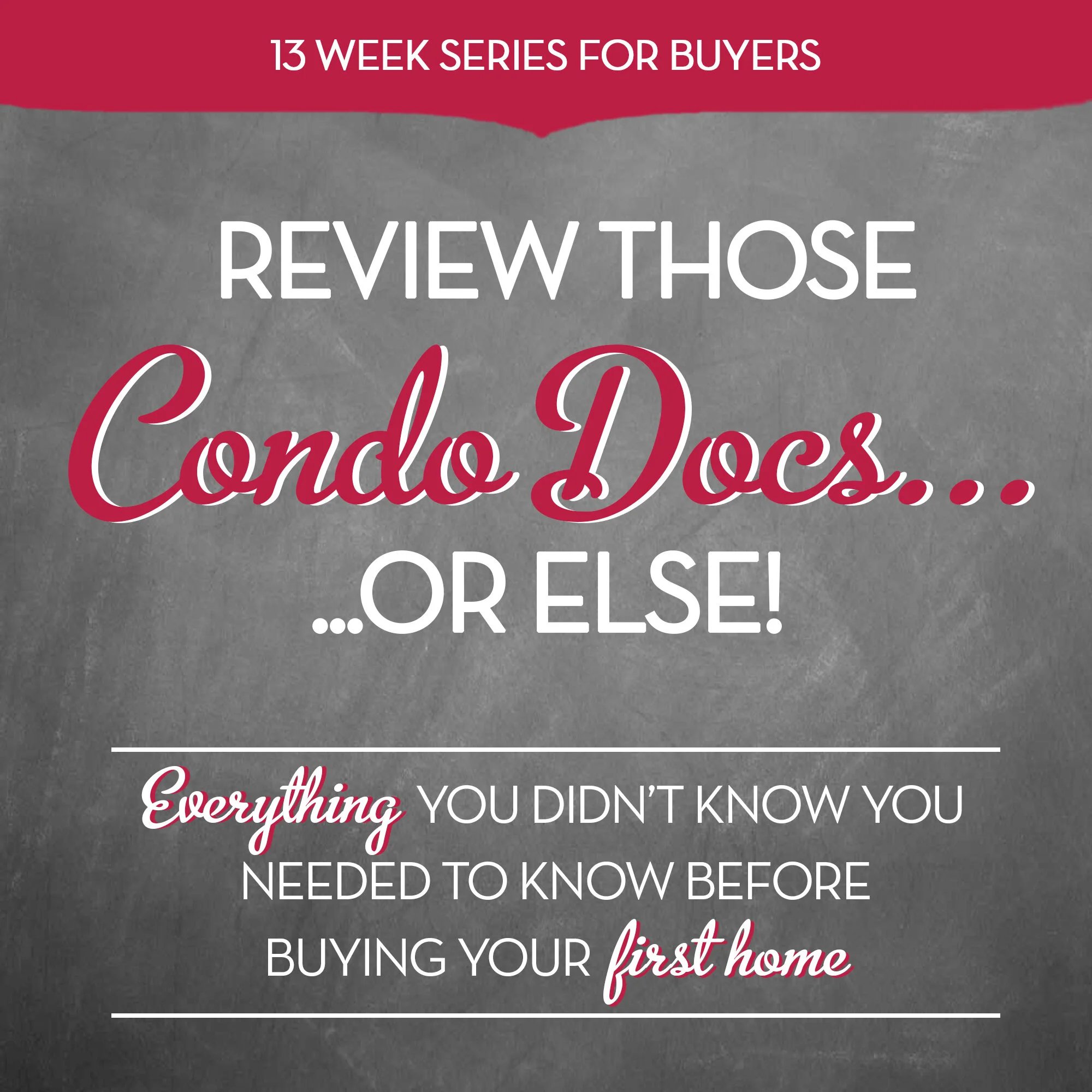 Review those Condo Docs!