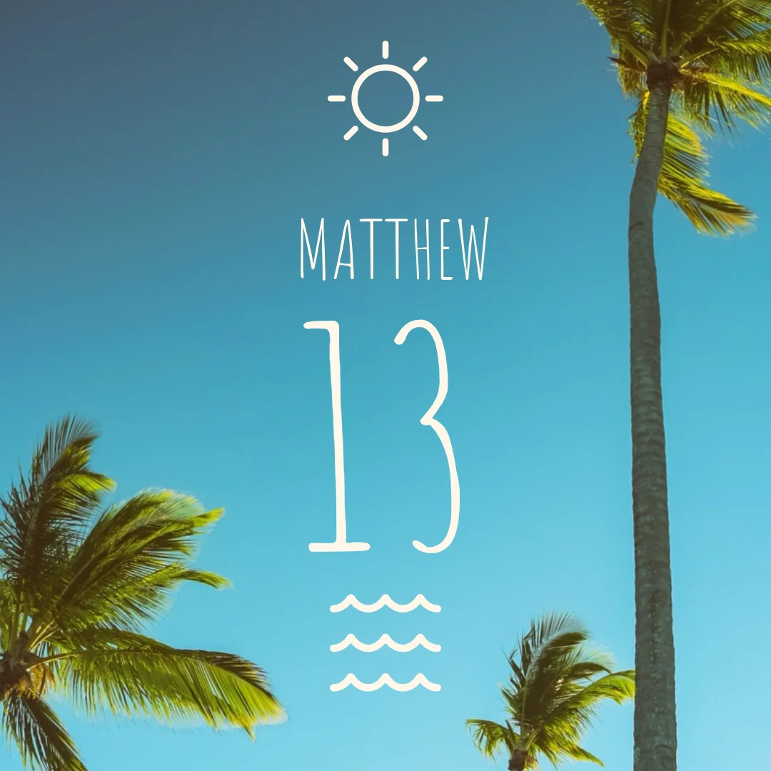 Matt 13