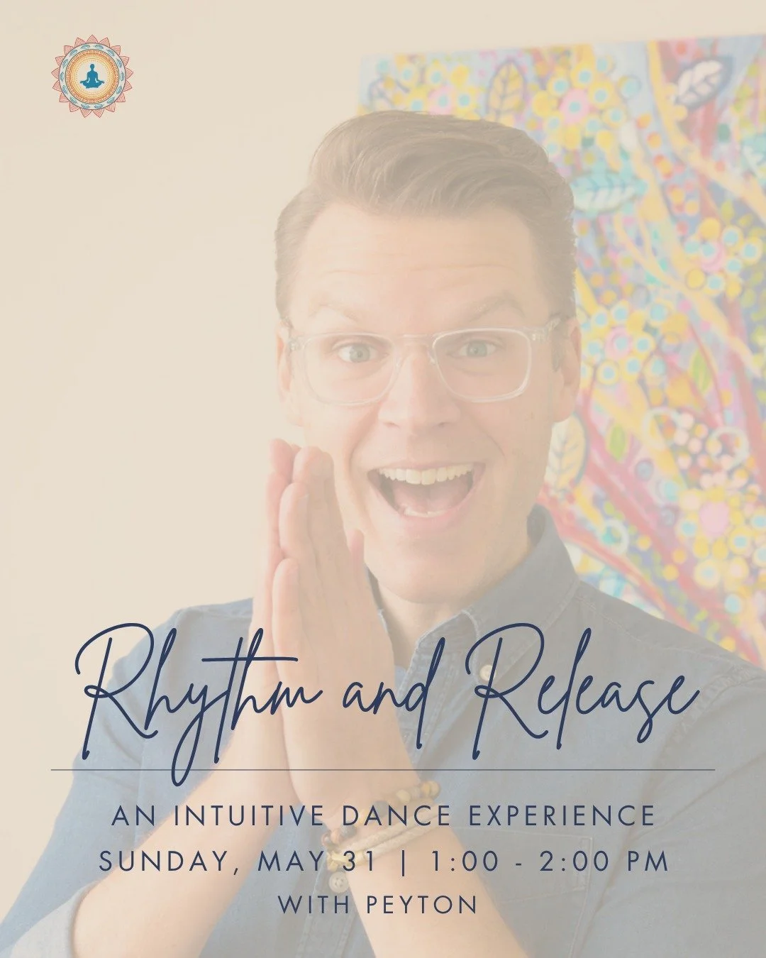 Rhythm and Release: An Intuitive Dance Experience with Peyton│ Sunday, May 31 at 1:00 PM

Please note: This is not a dance technique class. No prior dance experience is needed&mdash;just a willingness to move and explore. 

Are you craving the freedo