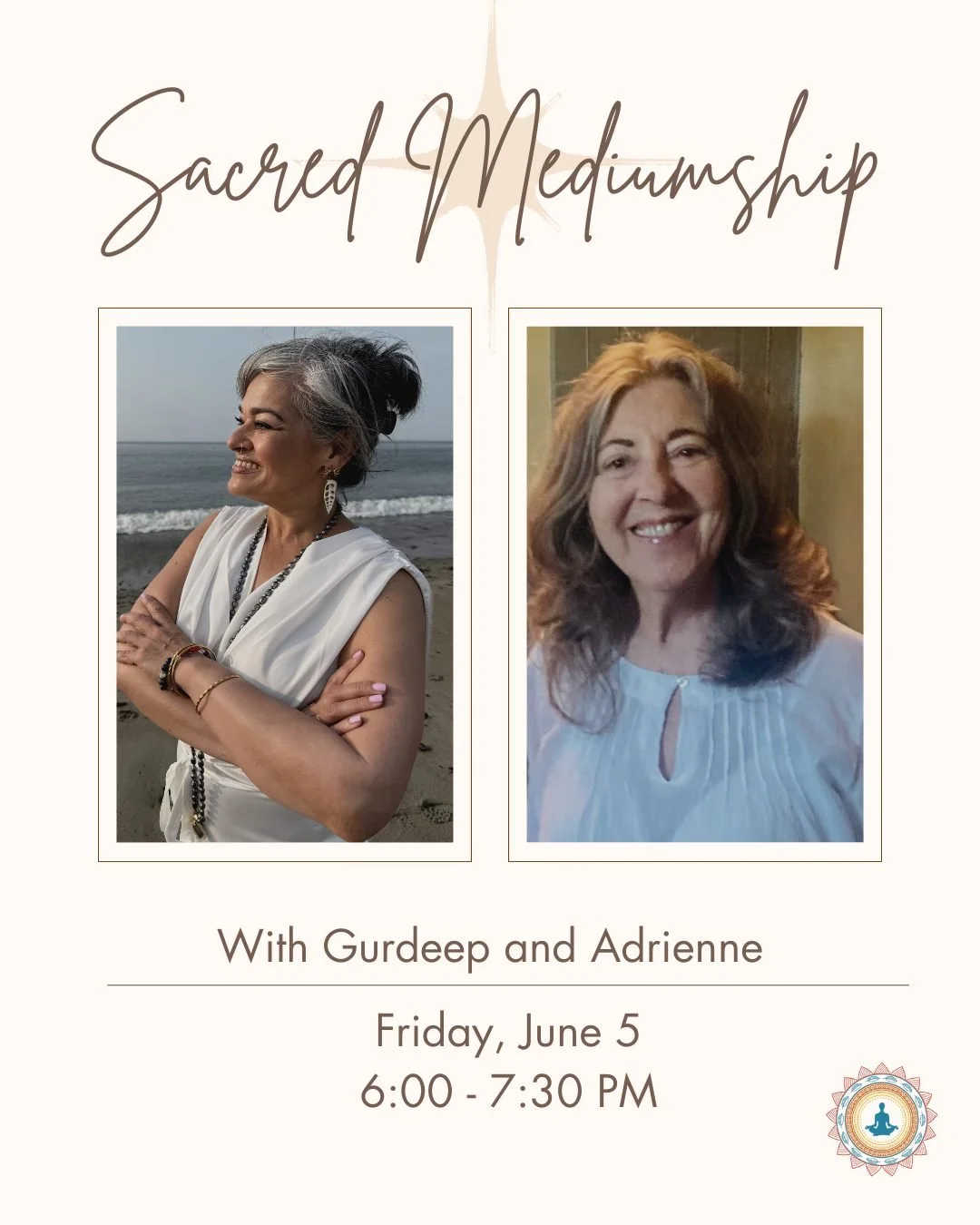Join certified Psychic Mediums Gurdeep Bhogal and Adrienne O'Keefe for a heartfelt evening of Psychic Mediumship. 

As the group gathers in a circle, Gurdeep and Adrienne will create a sacred space. They will then connect with you at a Soul level, an