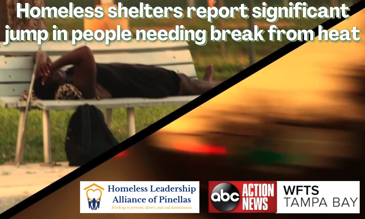 Homeless shelters report significant jump in people needing break from heat, ABC Action News, July 2023