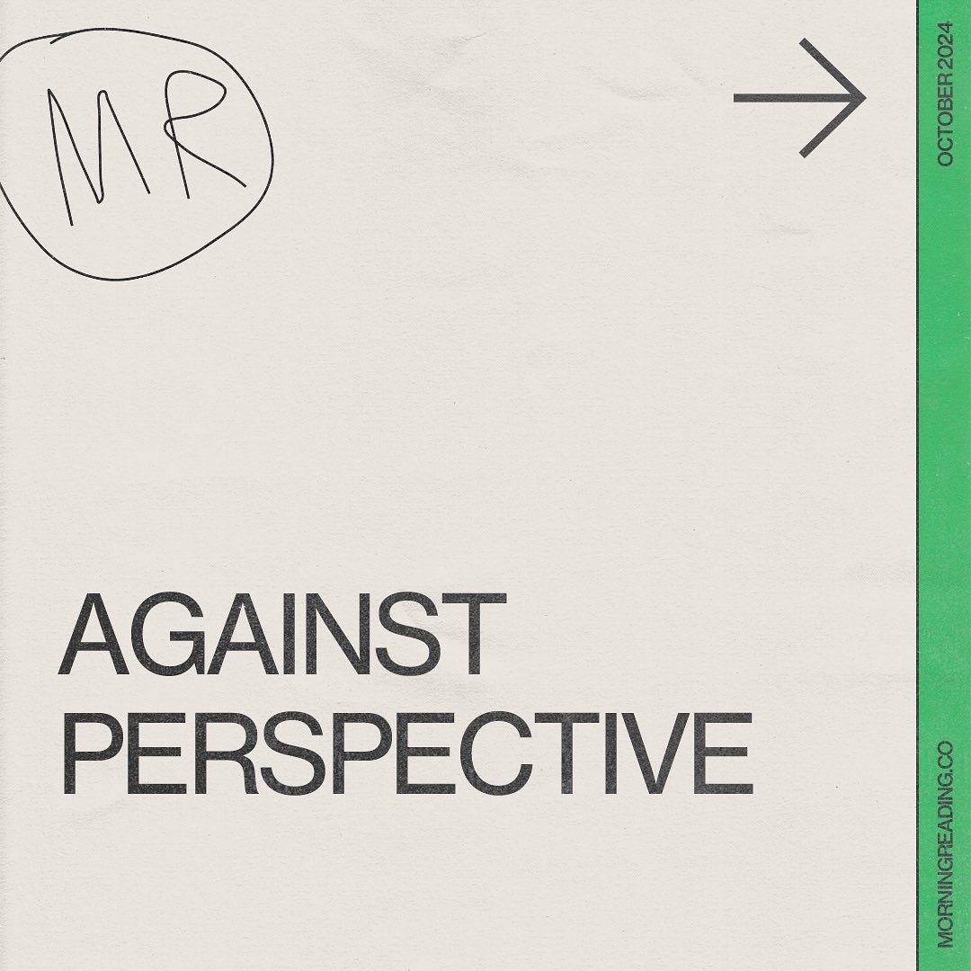 October 07 | against perspective