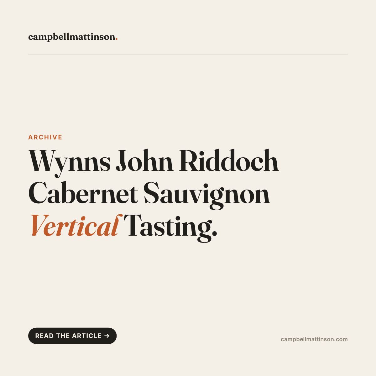 Wynns John Riddoch Cabernet Sauvignon: Vertical Tasting
