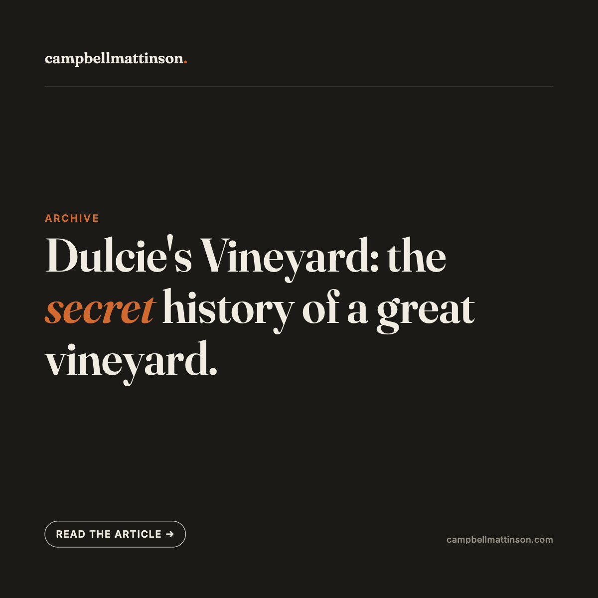 Dulcie's Vineyard: the secret history of a great vineyard