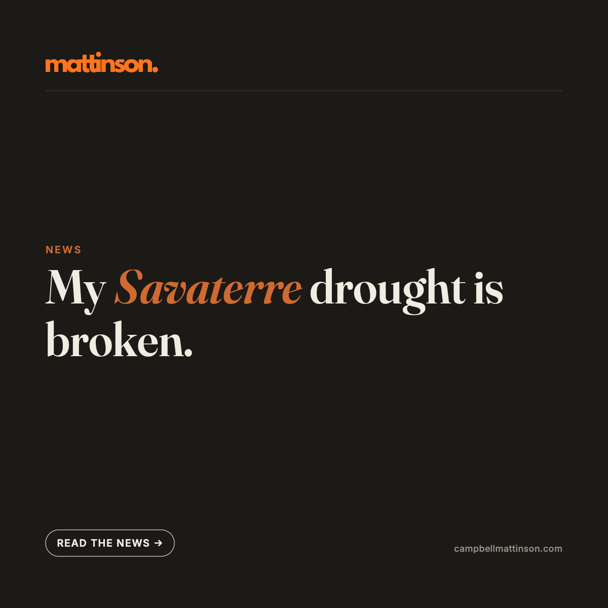 My Savaterre drought is broken