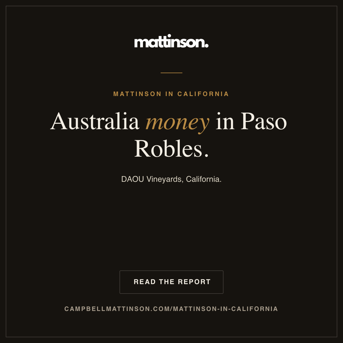 The Australian money in Paso Robles