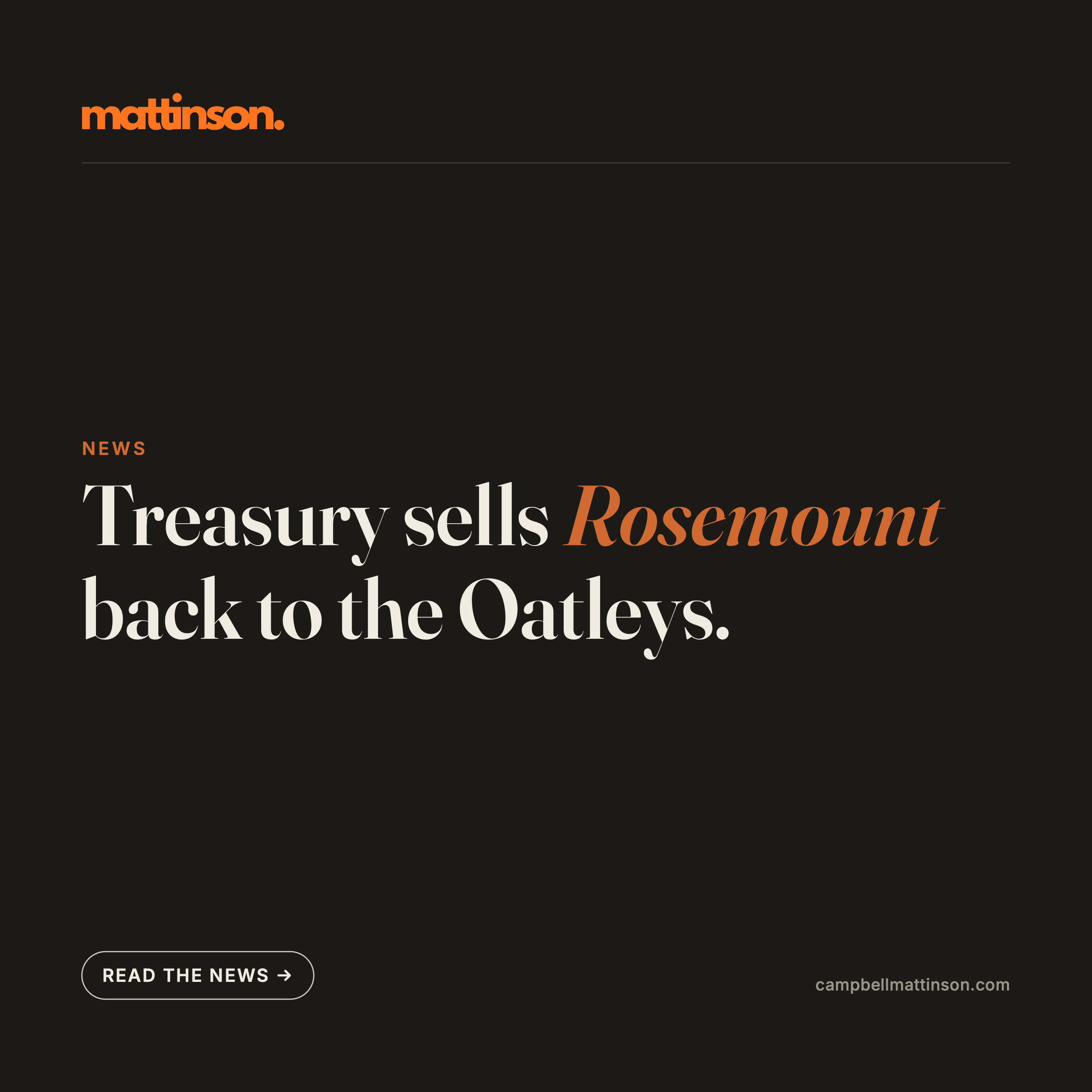 Treasury sells Rosemount back to the Oatleys