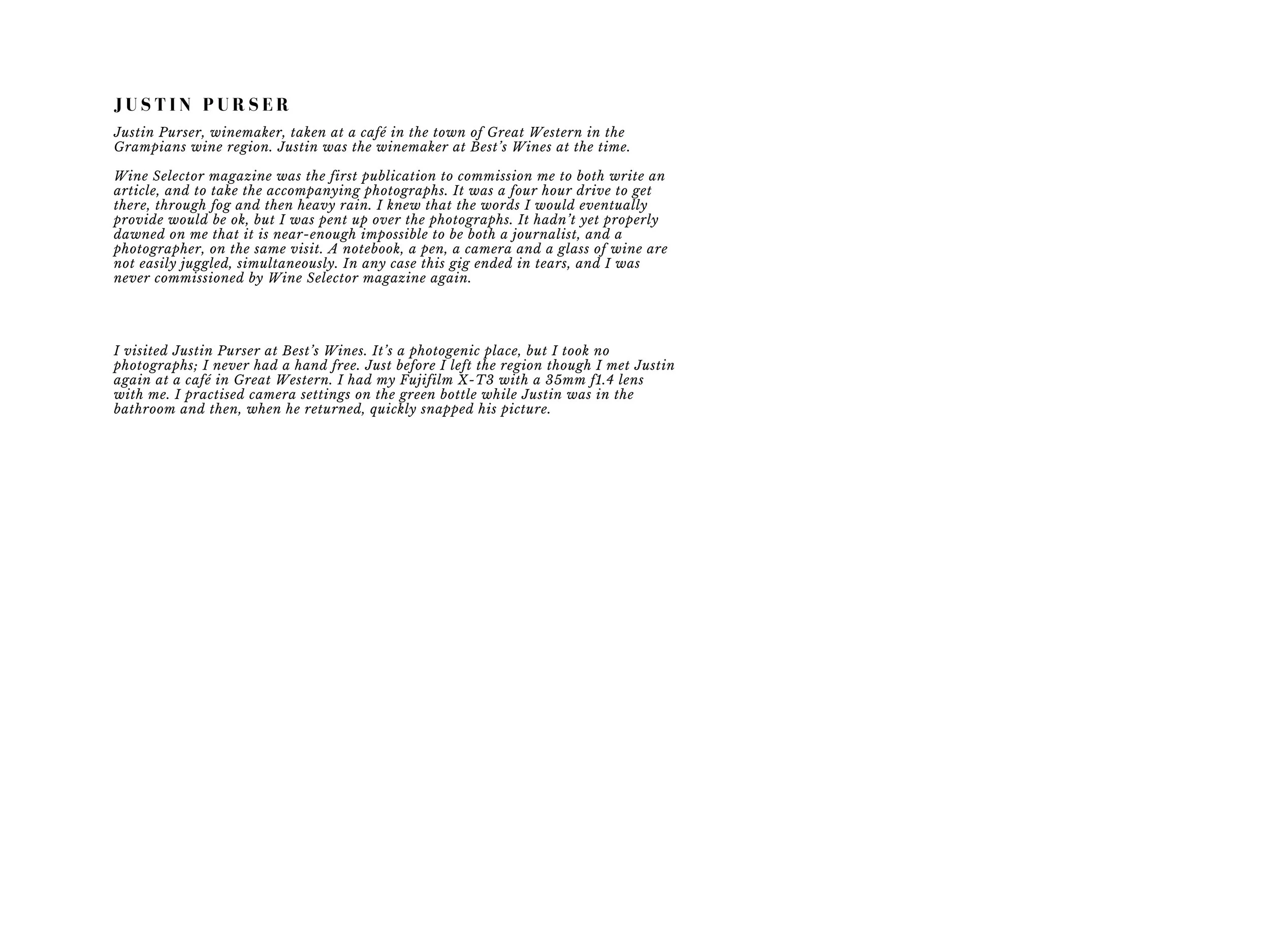 Text excerpt about Justin Purser, a winemaker, describing his experience at Great Western and his visit to Best's Wines, mentioning his photography with a Fujifilm X-T3 camera.