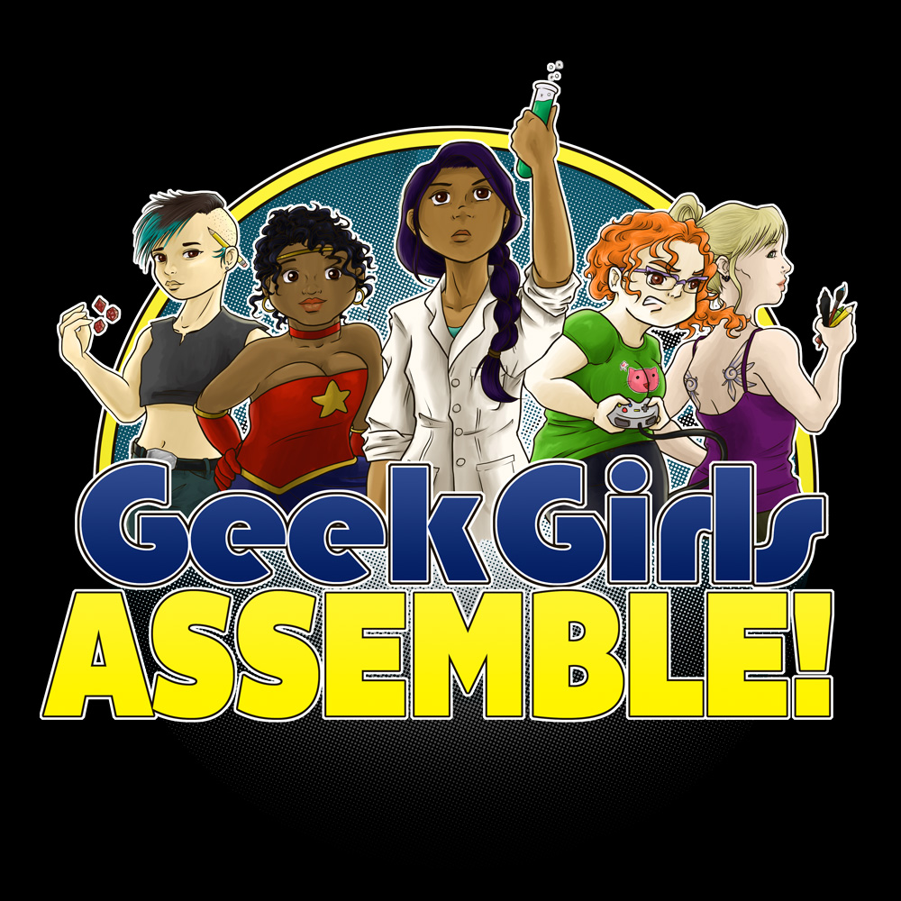 "Geek Girls Assemble" (2014)