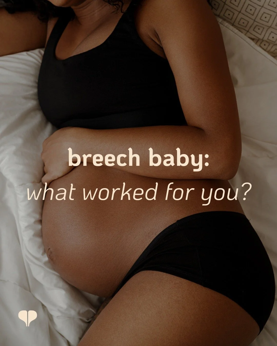 Calling all babes who had breech babes! What did you do that helped/made your baby turn? Whether standard or wacky, we want to hear it all! Let us know in the comments, please!