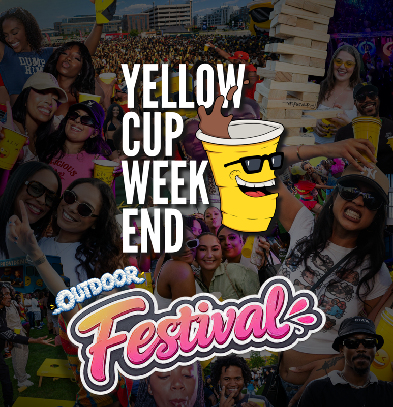 Yellow Cup Weekend - PROVIDENCE- OUTDOOR FESTIVAL 