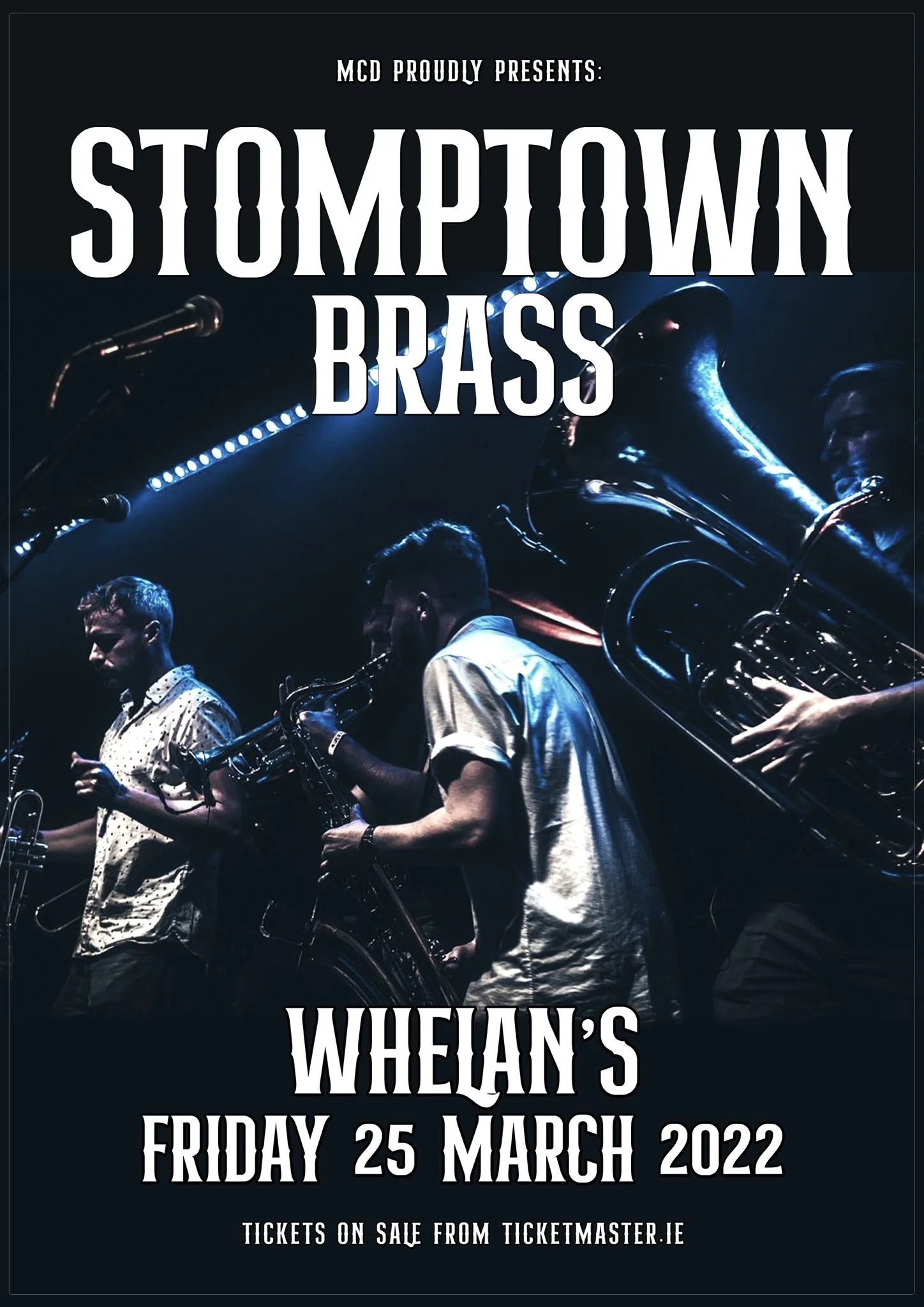 [LIVE SHOW] MCD present Stomptown Brass @ Whelan's Main Room