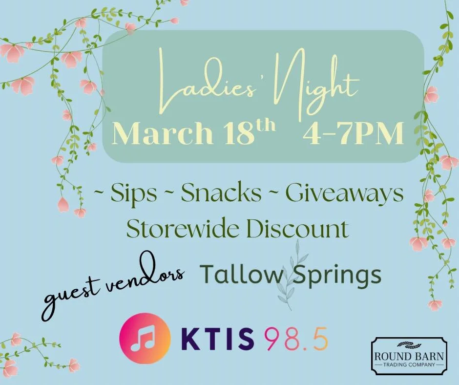 Save the Date 🗓️ guest vendor Tallow Springs will be here and our friends from KTIS 98.5 will be here to say hello and share in our night of fun! 
Wednesday March 18th 4pm-7pm
