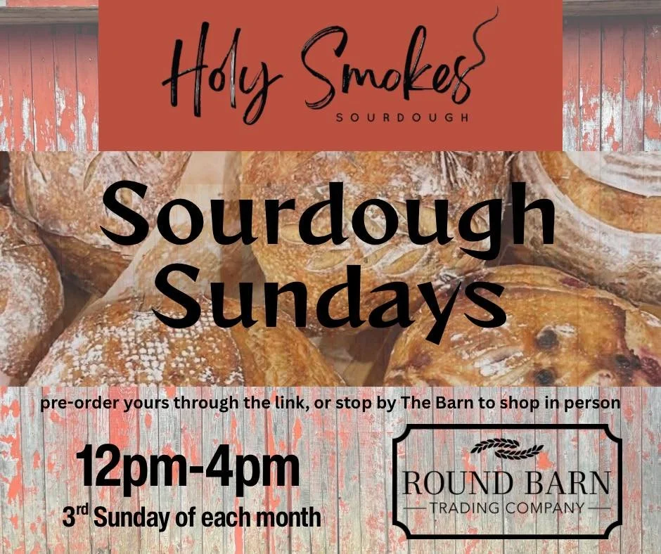 🗓️ SUNDAY, APRIL 19th 12pm-4pm a really big day here Round Barn Trading Company

Holy Smokes Sourdough will be here with your pre-orders and with a variety of products for you to choose from on 

Lulu's Cr&ecirc;pes and Croissants will have their fo