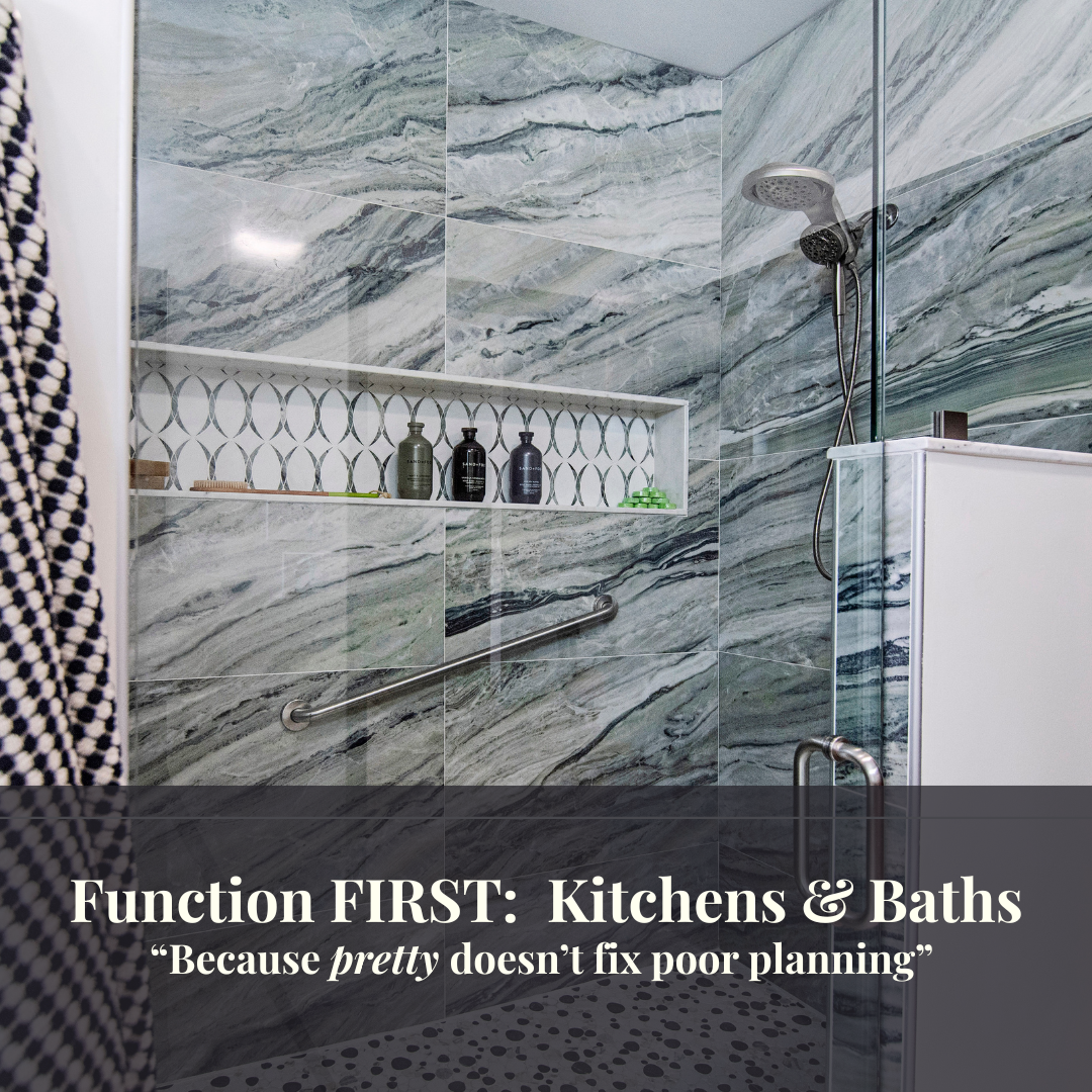 Function FIRST:  Kitchens &amp; Baths